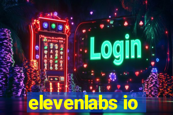 elevenlabs io